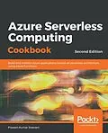 E-Book (epub) Azure Serverless Computing Cookbook, von Praveen Kumar Sreeram