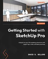 eBook (epub) Getting Started with SketchUp Pro de David S. Sellers