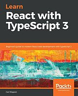 eBook (epub) Learn React with TypeScript 3 de Rippon Carl Rippon