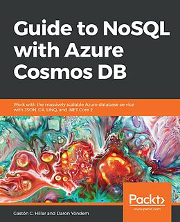 E-Book (epub) Guide to NoSQL with Azure Cosmos DB von Gaston C. Hillar