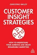 E-Book (epub) Customer Insight Strategies von Christine Bailey