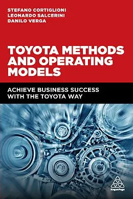 E-Book (epub) Toyota Methods and Operating Models von Stefano Cortiglioni, Leonardo Salcerini, Danilo Verga
