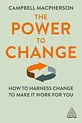 E-Book (epub) The Power to Change von Campbell Macpherson