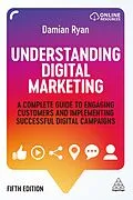 E-Book (epub) Understanding Digital Marketing von Damian Ryan