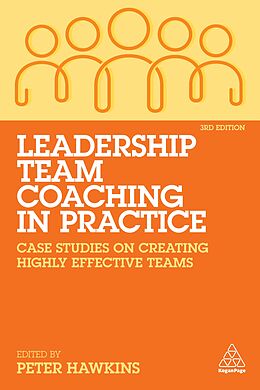 Couverture cartonnée Leadership Team Coaching in Practice de Peter Hawkins