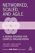 E-Book (epub) Networked, Scaled, and Agile von Amy Kates, Amy Kates, Greg Kesler
