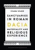 E-Book (pdf) Sanctuaries in Roman Dacia von Csaba Szabo