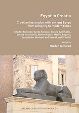 eBook (pdf) Egypt in Croatia: Croatian Fascination with Ancient Egypt from Antiquity to Modern Times de 