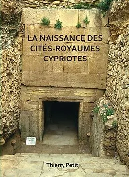 E-Book (pdf) La naissance des cites-royaumes cypriotes von Thierry Petit