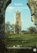 E-Book (pdf) Ramla: City of Muslim Palestine, 715-1917 von 