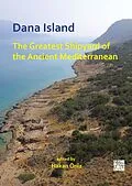 E-Book (pdf) Dana Island: The Greatest Shipyard of the Ancient Mediterranean von 