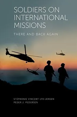 E-Book (pdf) Soldiers on International Missions von Stephanie Vincent Lyk-Jensen
