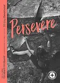 E-Book (epub) Persevere: Food for the Journey von Elizabeth Mcquoid