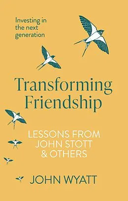 E-Book (epub) Transforming Friendship von John Wyatt
