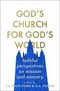 Couverture cartonnée God's Church for God's World de Adam Young