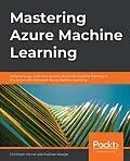 E-Book (epub) Mastering Azure Machine Learning von Korner Christoph Korner