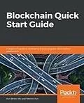 E-Book (epub) Blockchain Quick Start Guide von Wu Xun (Brian) Wu