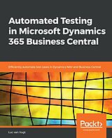 E-Book (epub) Automated Testing in Microsoft Dynamics 365 Business Central von Vugt Luc van Vugt