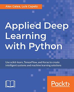E-Book (epub) Applied Deep Learning with Python von Galea Alex Galea