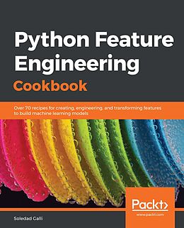 E-Book (epub) Python Feature Engineering Cookbook von Galli Soledad Galli