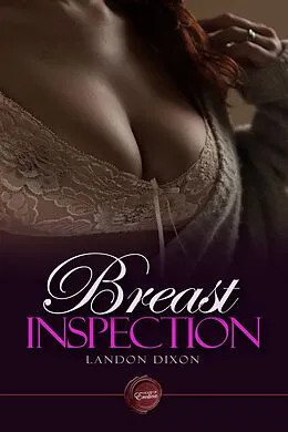 E-Book (pdf) Breast Inspection von Landon Dixon