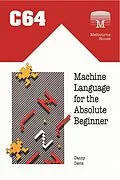 E-Book (pdf) C64 Machine Language for the Absolute Beginner von Danny Davis