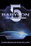 PDF Babylon 5 - The Ultimate Quiz Book von Chris McAuley