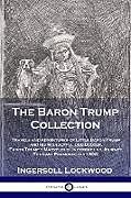 Couverture cartonnée The Baron Trump Collection de Lockwood Ingersoll