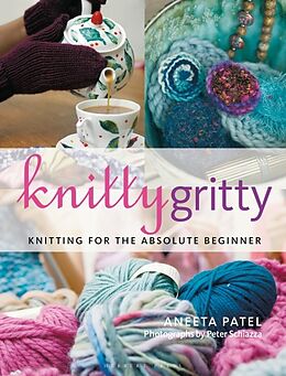 Broché Knitty Gritty de Aneeta Patel