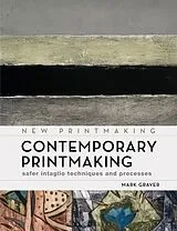 Kartonierter Einband Contemporary Printmaking von Graver Mark