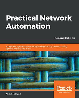 E-Book (epub) Practical Network Automation von Abhishek Ratan