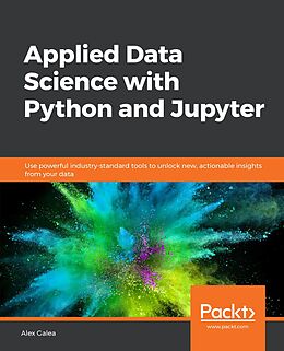 E-Book (epub) Applied Data Science with Python and Jupyter von Galea Alex Galea