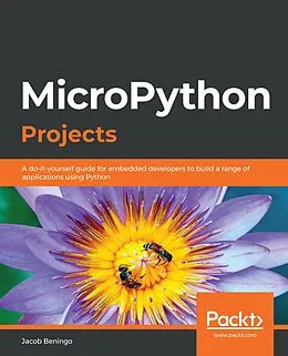 ePUB MicroPython Projects von Beningo Jacob Beningo
