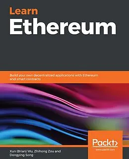 E-Book (epub) Learn Ethereum von Wu Xun (Brian) Wu