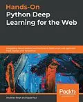 E-Book (epub) Hands-On Python Deep Learning for the Web von Singh Anubhav Singh