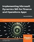 ePUB Implementing Microsoft Dynamics 365 for Finance and Operations Apps von Yadav JJ Yadav