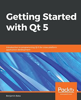 E-Book (epub) Getting Started with Qt 5 von Unknown