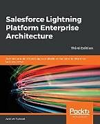 Couverture cartonnée Salesforce Lightning Platform Enterprise Architecture de Andrew Fawcett