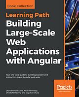 eBook (epub) Building Large-Scale Web Applications with Angular de Arora Chandermani Arora