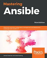 eBook (epub) Mastering Ansible de Freeman James Freeman