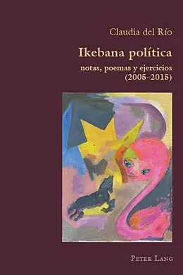 E-Book (pdf) Ikebana Politica von Claudia del Rio