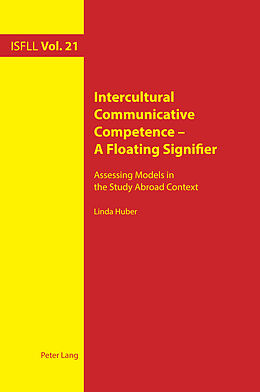 Kartonierter Einband Intercultural Communicative Competence   A Floating Signifier von Linda Huber