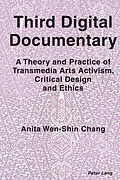 E-Book (epub) Third Digital Documentary von Chang Anita Wen-Shin Chang