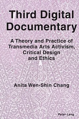 E-Book (epub) Third Digital Documentary von Chang Anita Wen-Shin Chang