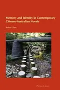 E-Book (pdf) Memory and Identity in Contemporary Chinese-Australian Novels von Beibei Chen