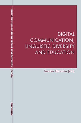 Couverture cartonnée Digital Communication, Linguistic Diversity and Education de 