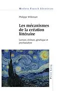 E-Book (epub) Les mécanismes de la création littéraire von Philippe Willemart