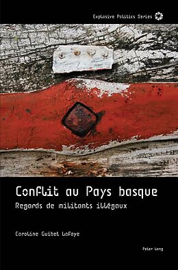 Couverture cartonnée Conflit au Pays basque de Caroline Guibet Lafaye