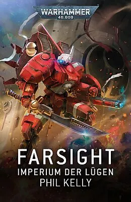 E-Book (epub) Farsight: Imperium der Lügen von Phil Kelly