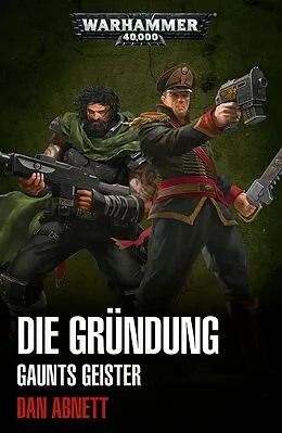 E-Book (epub) Die Gru¨ndung von Dan Abnett